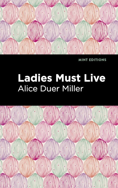 Book cover image for Ladies Must Live ISBN: 9781513206745